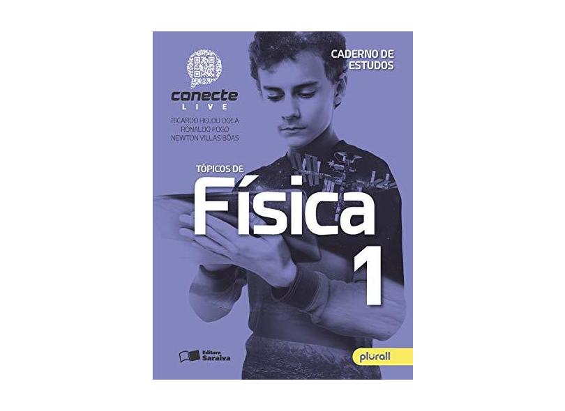 Conecte. Física - Volume 1 - Ricardo Helou Doca - 9788547233723