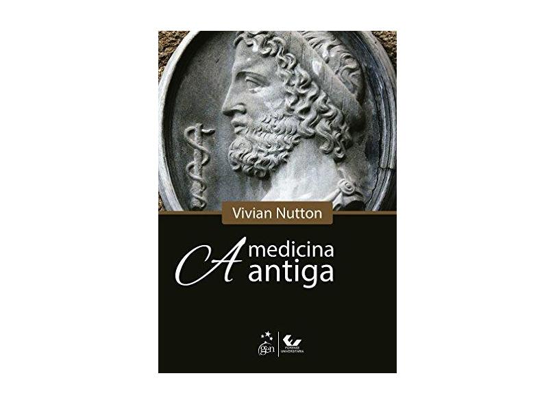 Medicina Antiga - Nutton, Vivian - 9788530974879