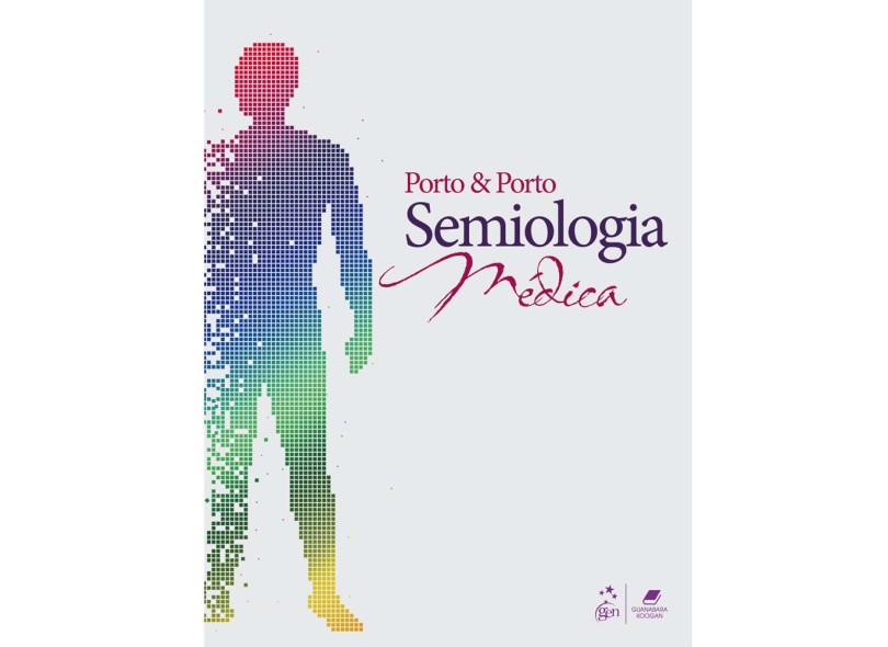 Semiologia Médica - 7ª Ed. 2013 - Porto, Celmo Celeno; Porto, Celmo Celeno - 9788527723299