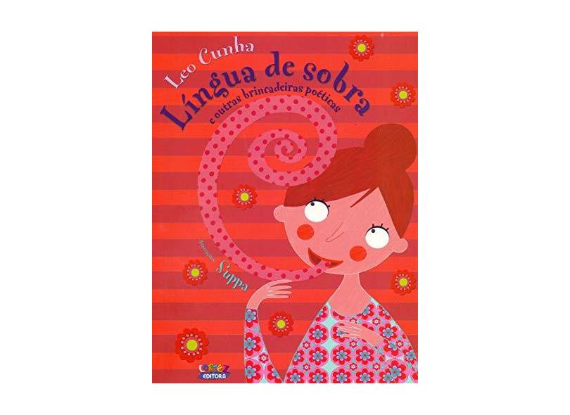 Língua de Sobra e Outras Brincadeiras Poéticas - Capa Comum - 9788524920691