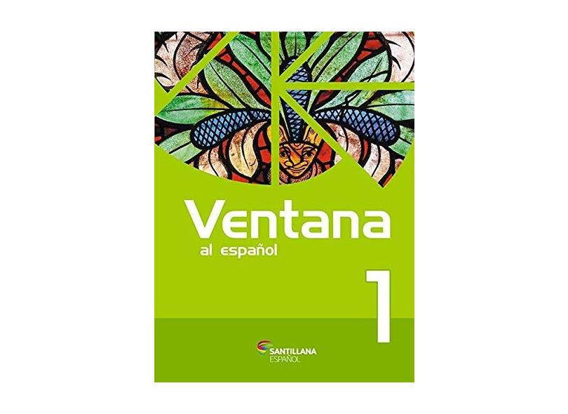 Ventana Al Español 1 - 2ª Ed. 2016 - Obra Coletiva; - 9788516103736