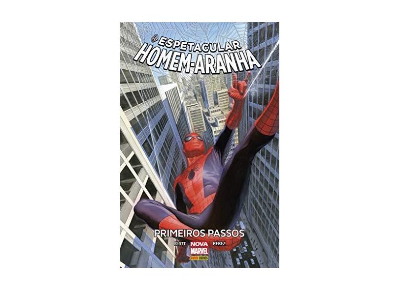 O Espetacular Homem-Aranha. Primeiros Passos - Volume 2 - Dan Slott - 9788542618457