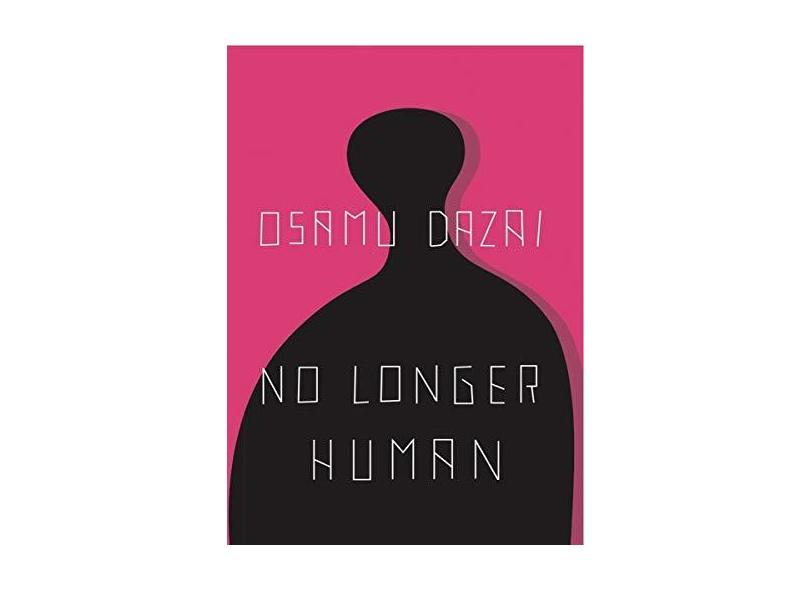 No Longer Human - Capa Comum - 9780811204811
