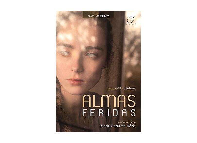 Almas Feridas - Maria Nazareth Dória - 9788578131807