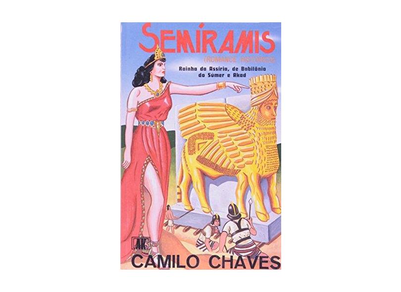 Semiramis - Camilo Chaves - 9788573600506