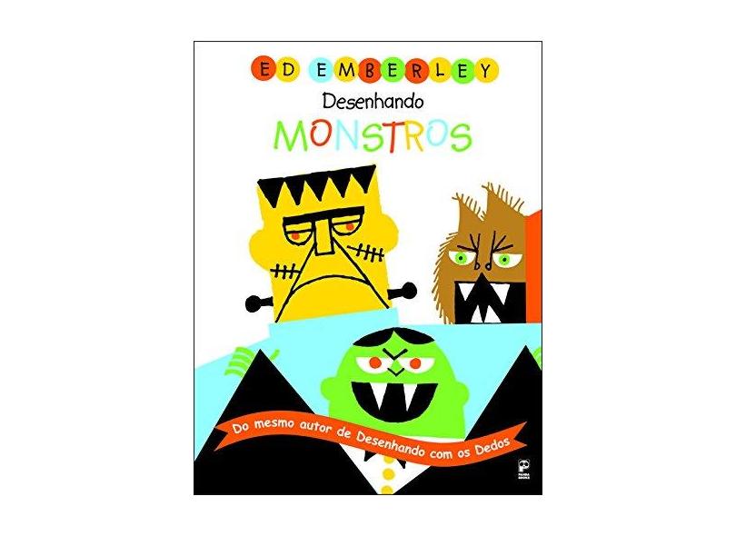Desenhando Monstros - Emberley, Ed - 9788588948631