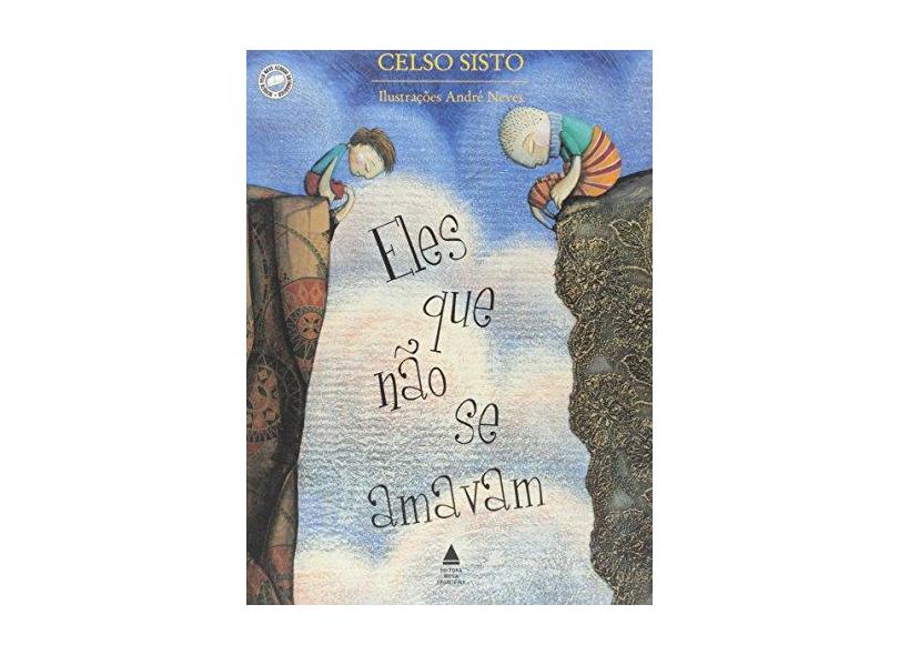 Eles que Não Se Amavam - Sisto, Celso - 9788520917657