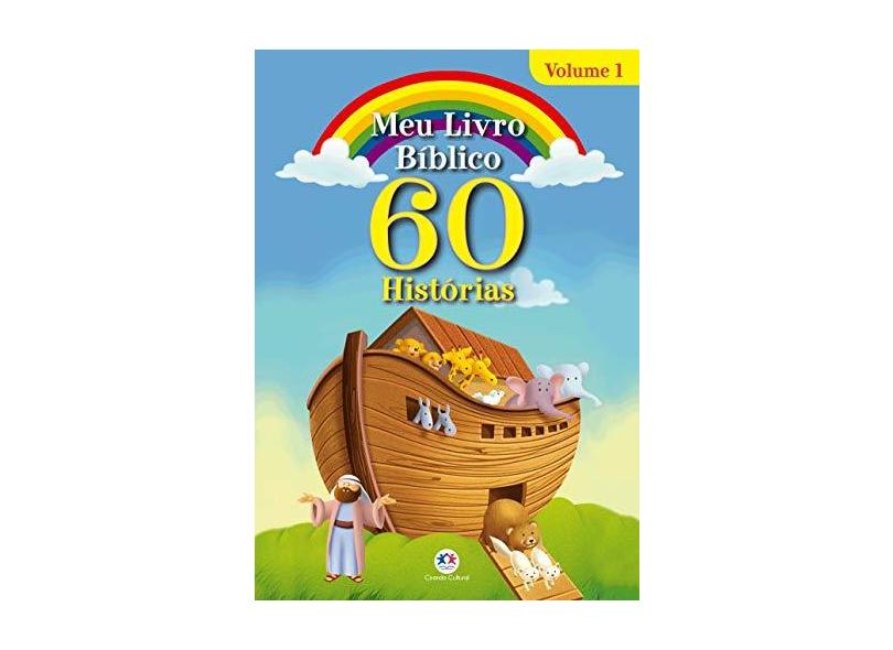 Meu Livro Bíblico: 60 Histórias (Volume 1) - Ciranda Cultural - 9788538080879