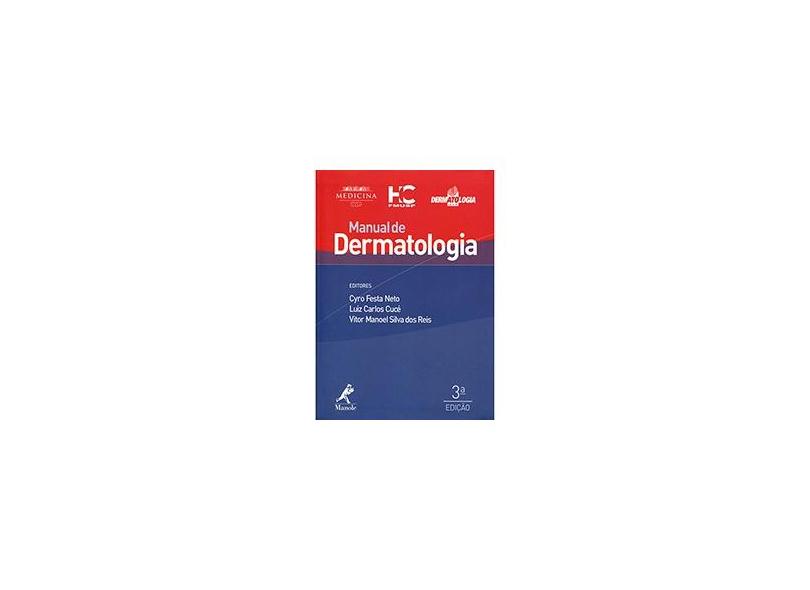 Manual de dermatologia - Festa Cyro Neto - 9788520436349