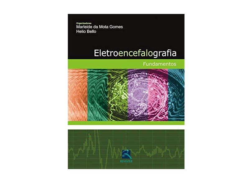 Eletroencefalografia. Fundamentos - Capa Comum - 9788537201718