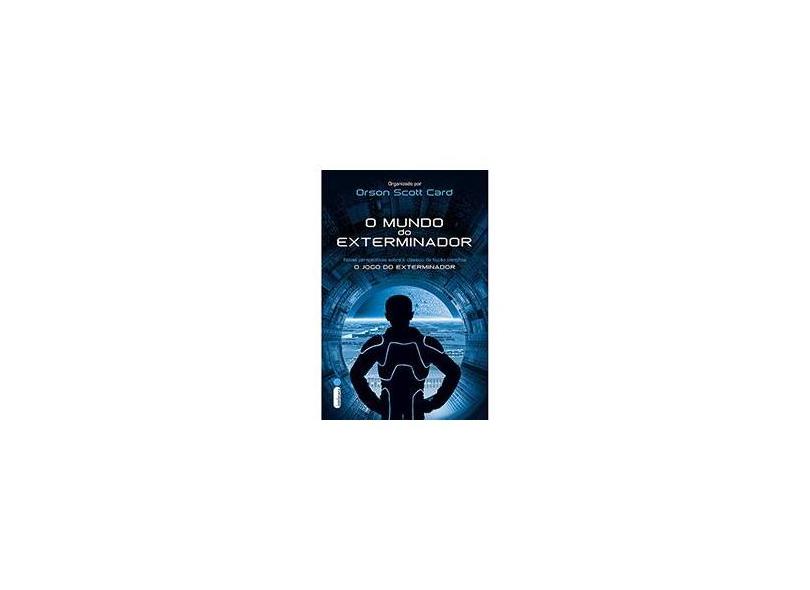 O Mundo do Exterminador - Orson Scott Card - 9788580574289
