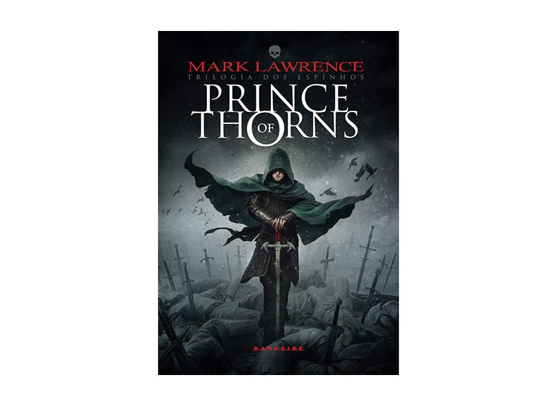 Prince Of Thorns - Trilogia dos Espinhos - Vol. 1 - Mark Lawrence - 9788566636116