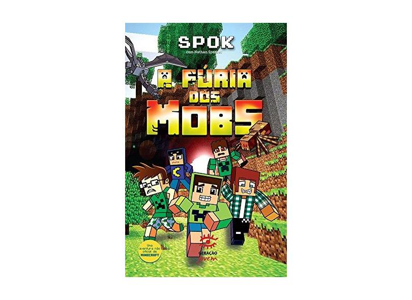 A Fúria Dos Mobs - Spok - 9788581303543