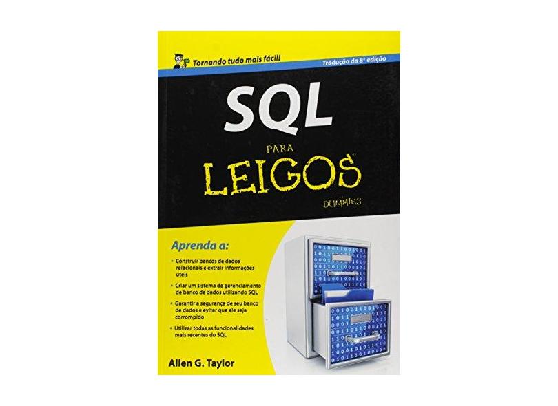 SQL Para Leigos - Taylor, Allen G. - 9788576089674