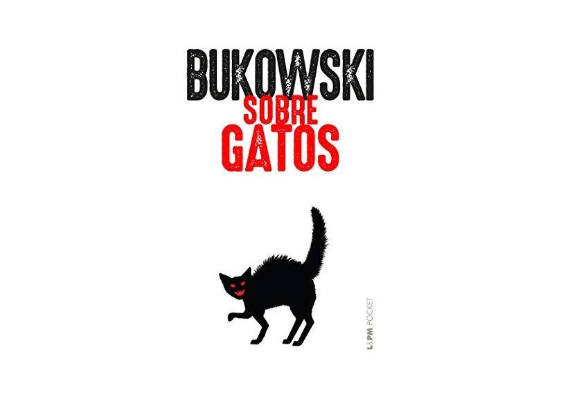 Sobre gatos: 1299 - Charles Bukowski - 9788525438324