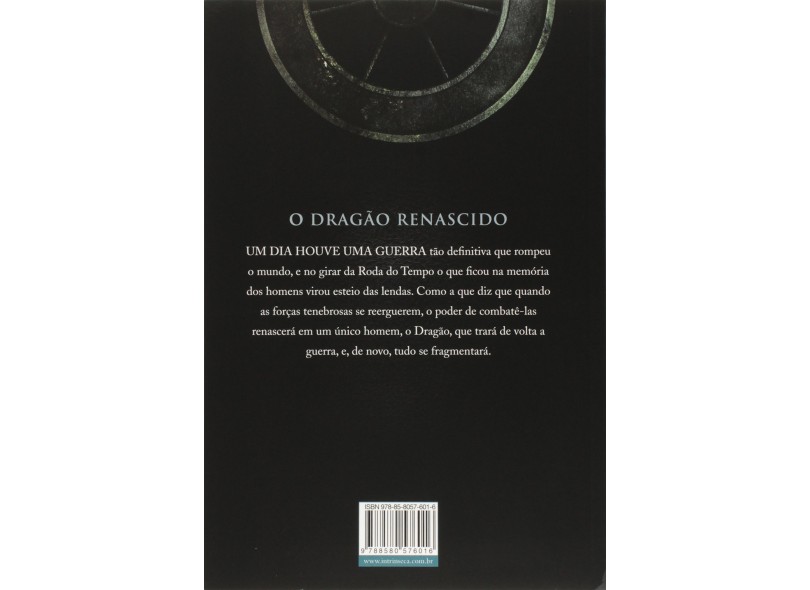 O Dragão Renascido. A Roda do Tempo - Livro 3 - Capa Comum - 9788580576016