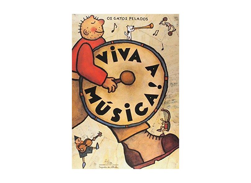 Viva a Musica ! - Os Gatos Pelados             , - 9788585466800