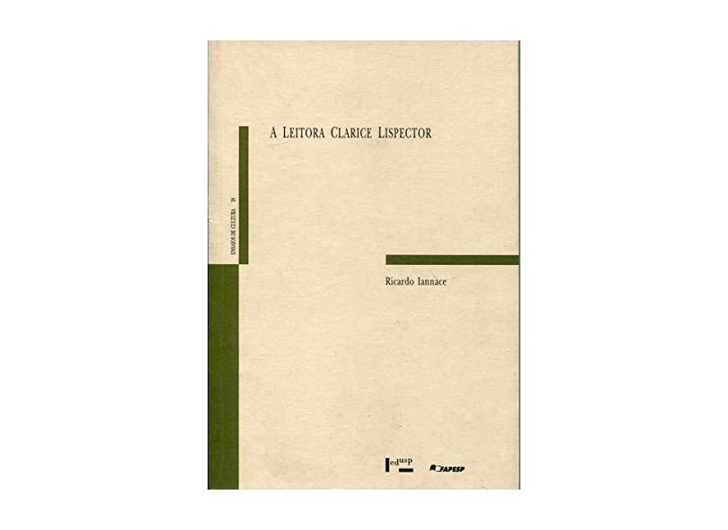 Leitora Clarice Lispector, A - Ricardo Iannace - 9788531406089