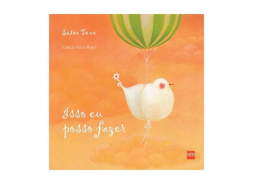 Isso Eu Posso Fazer - Capa Comum - 9788541807821