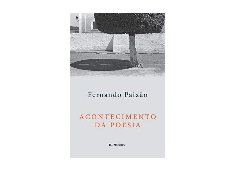 Acontecimento da Poesia - Fernando Paixao - 9788573215953