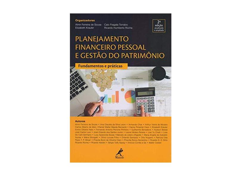 Planejamento Financeiro Pessoal e Gestão do Patrimônio. Fundamentos e Práticas - Almir Ferreira De Sousa - 9788520453032