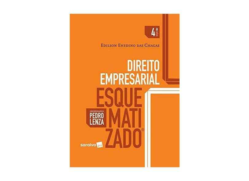 Direito Empresarial  Esquematizado - 4ª Ed. 2017 - (coord.), Pedro Lenza - 9788547211547