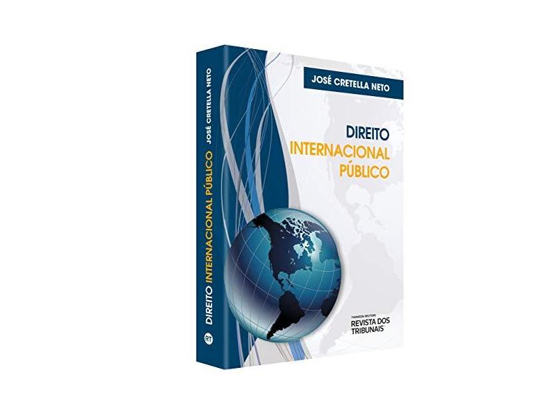 Direito Internacional Público - José Cretella Neto - 9788553213016