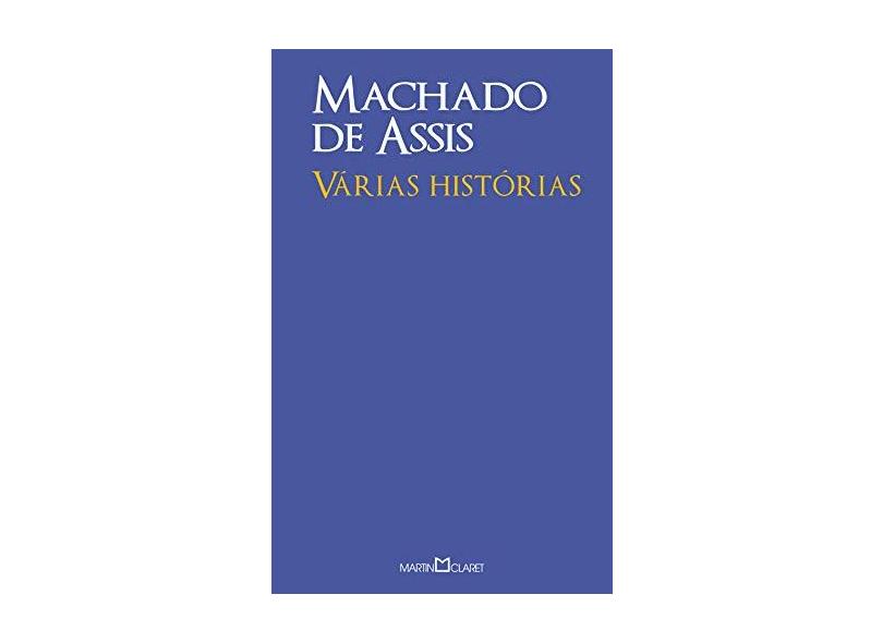 Várias Histórias - Col. A Obra Prima de Cada Autor 117 - Assis, Machado De - 9788572325639