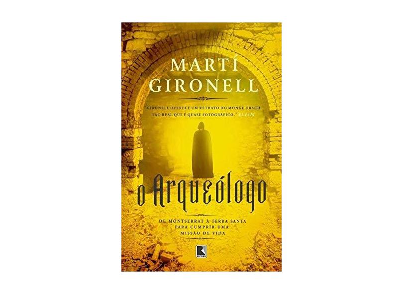 O Arqueólogo - Gironell, Martí - 9788501098801