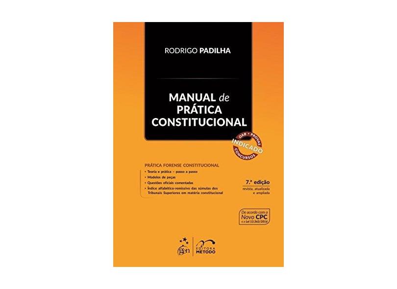 Manual de Prática Constitucional - Rodrigo Padilha - 9788530975586