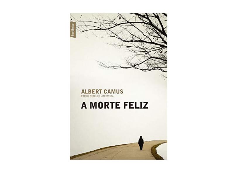 Morte Feliz, A - Albert Camus - 9788577994793