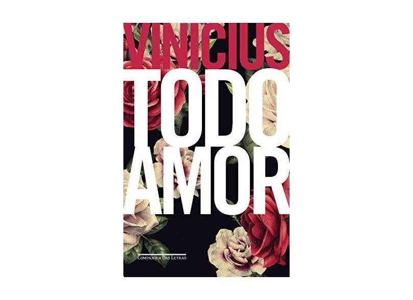 Todo Amor - Moraes, Vinicius De - 9788535929058