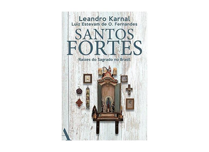 Santos Fortes - Karnal, Leandro - 9788569474357