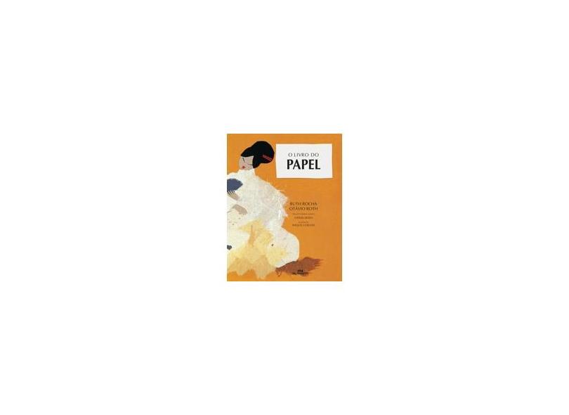 O Livro do Papel - 14ª Ed. 2010 - Rocha, Ruth - 9788506053775