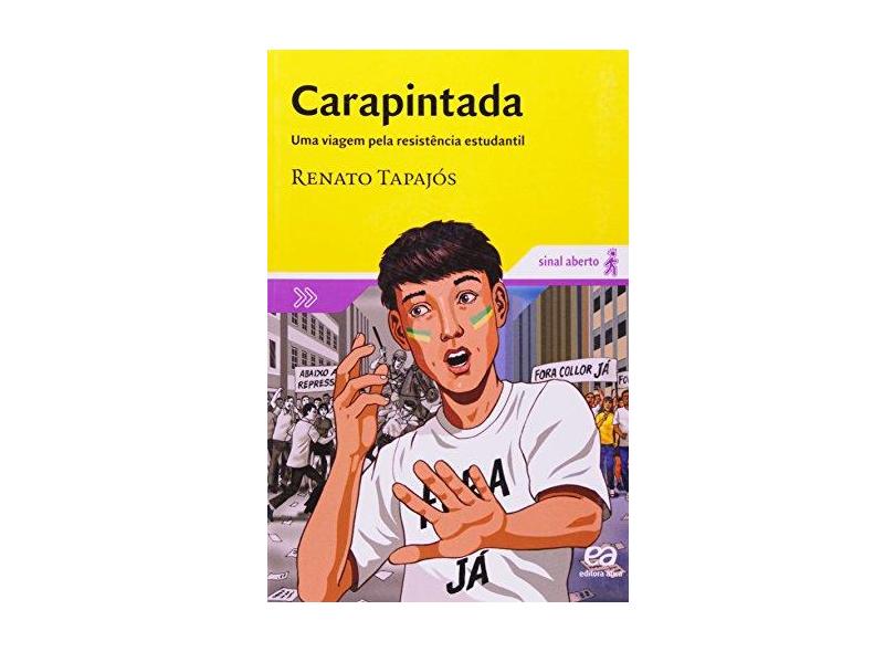 Carapintada - Col. Sinal Aberto - Tapajos, Renato - 9788508105359