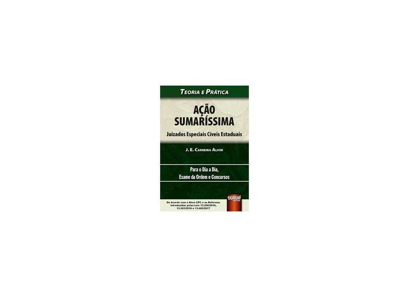 Ação Sumaríssima - J. E. Carreira Alvim - 9788536277301