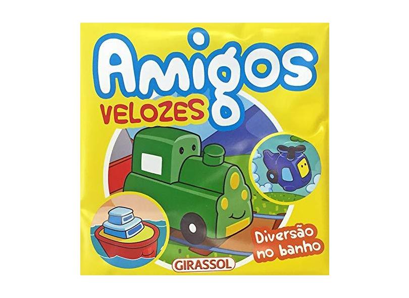 Diversão no Banho: Amigos Velozes: 1 - Equipe Brijbasi - 9788539423460