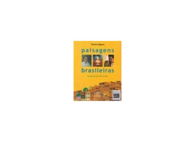 Paisagens Brasileiras - Miguez, Fatima - 9788573387605