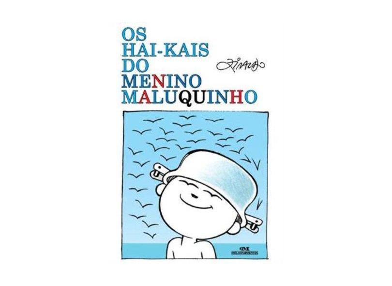 Os Hai-kais do Menino Maluquinho - Ziraldo - 9788506071694