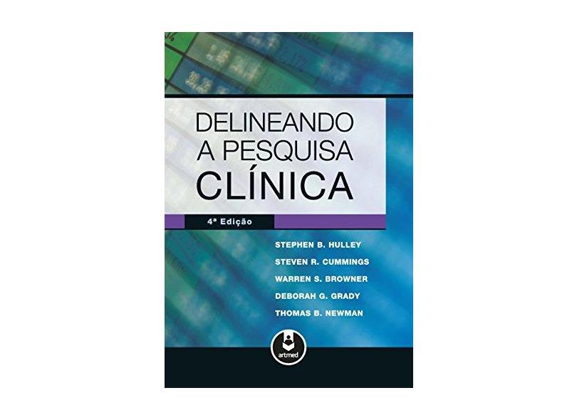 Delineando a Pesquisa Clínica - Capa Comum - 9788582711897