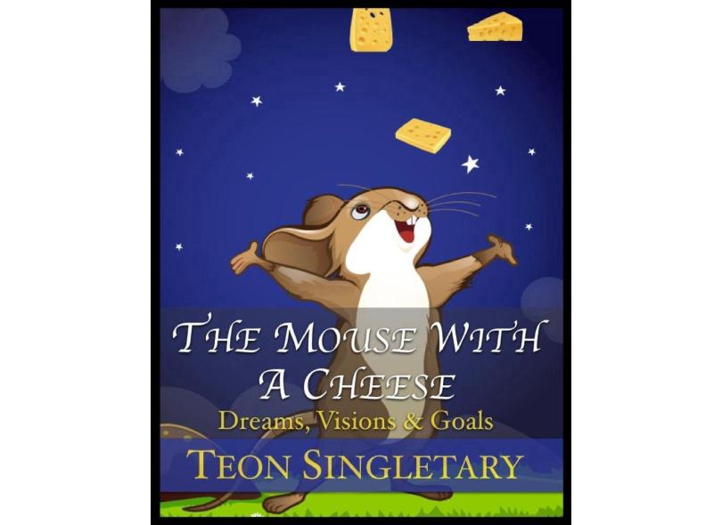 The Mouse With A Cheese