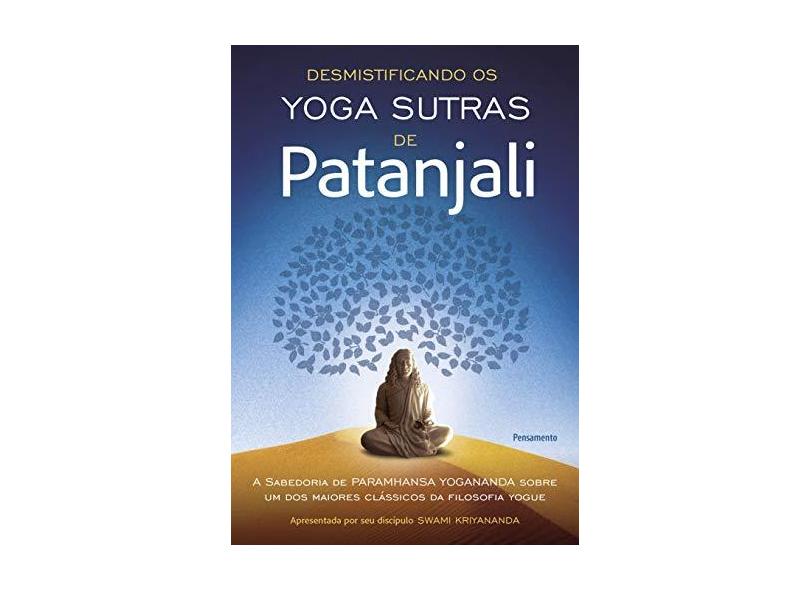 Desmistificando Os Yoga Sutras de Patanjali - Kriyananda, Swami - 9788531518935