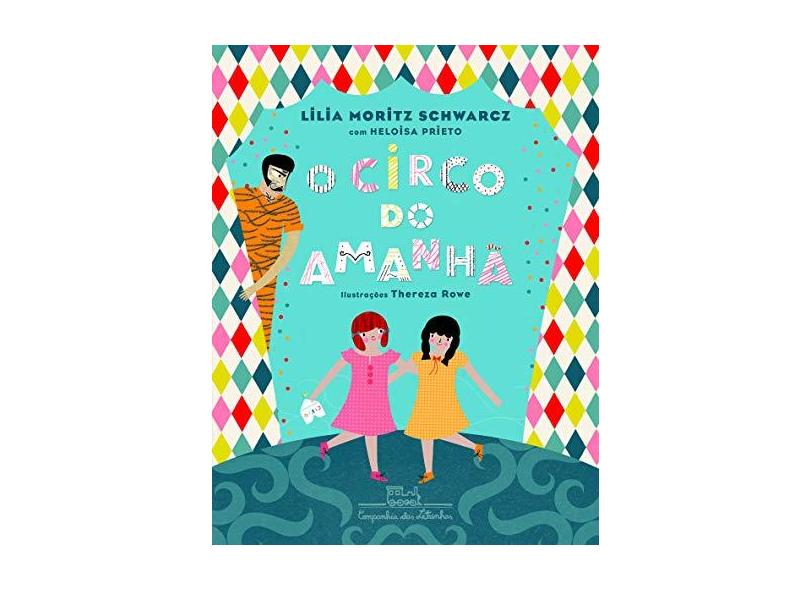O Circo do Amanhã - Capa Comum - 9788574066417