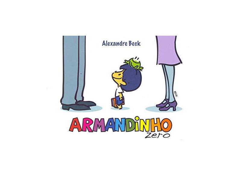 Armandinho Zero - Beck, Alexandre - 9788581744377