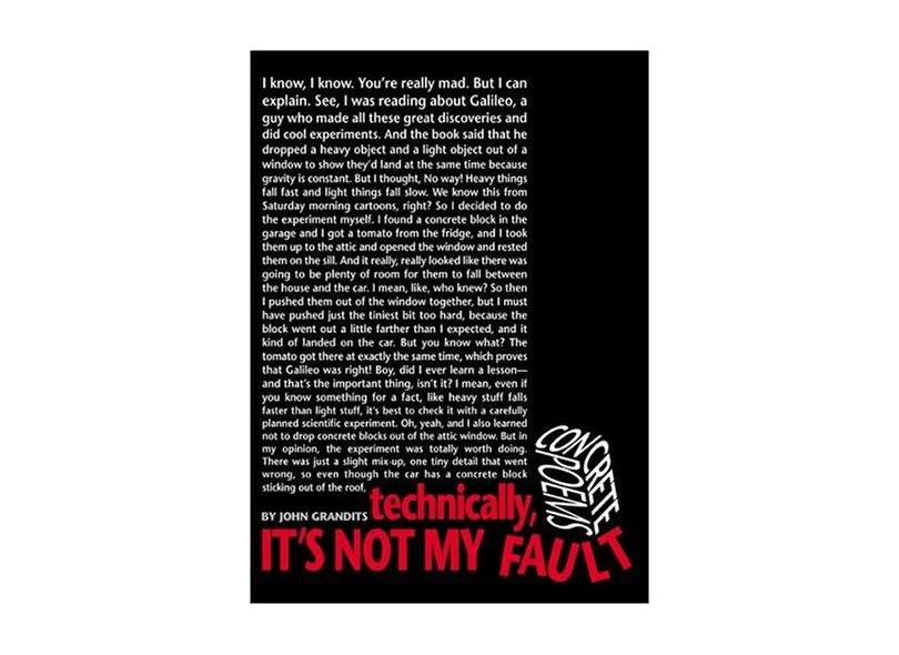 Technically, It's Not My Fault: Concrete Poems - John Grandits - 9780618503612