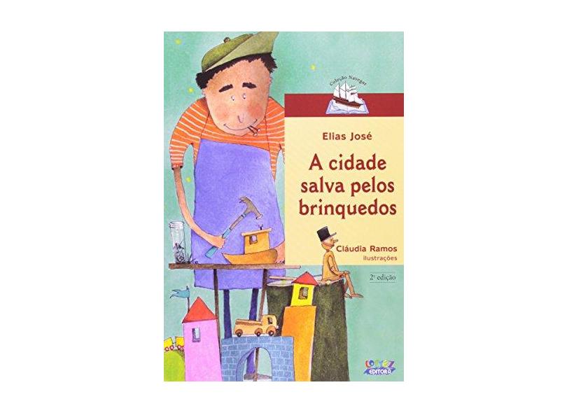 A Cidade Salva Pelos Brinquedos - Capa Comum - 9788524912719