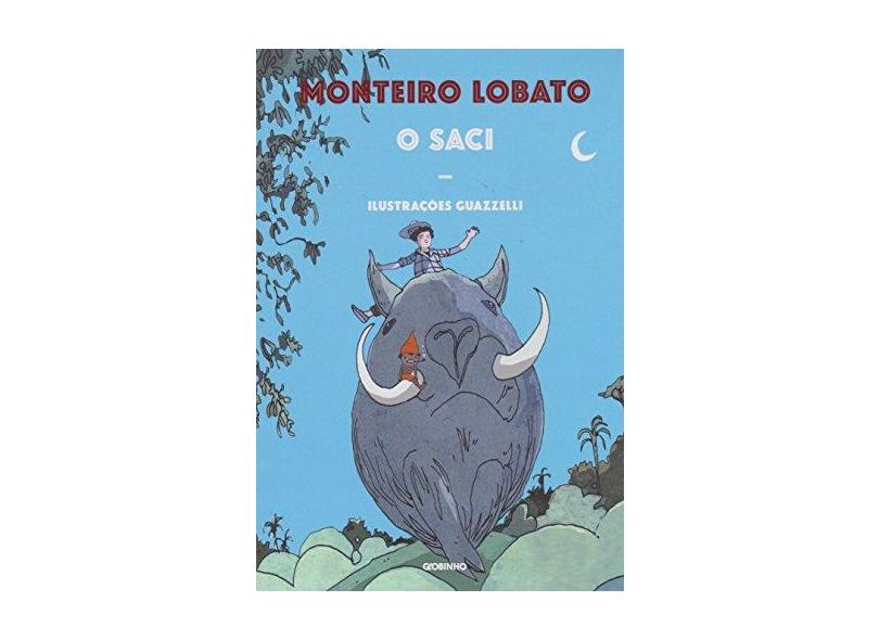 O Saci - Lobato, Monteiro - 9788525061683