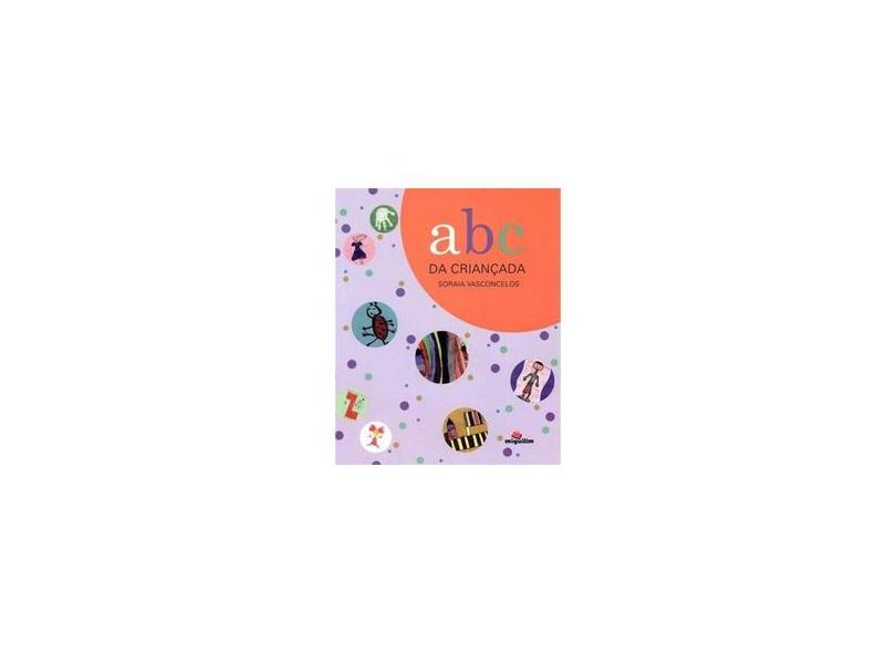 Abc da Criançada - Soraia Vasconcelos - 9788574421292