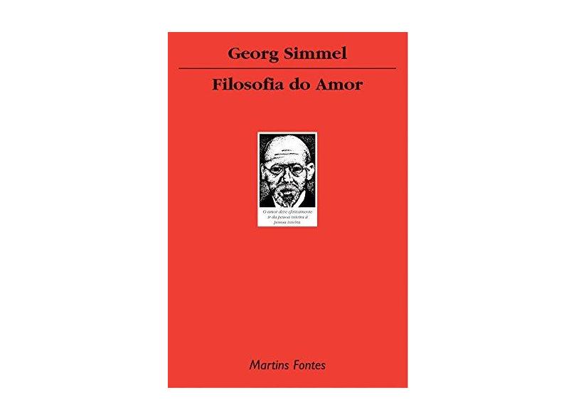 Filosofia do Amor - Simmel, Georg - 9788533622920