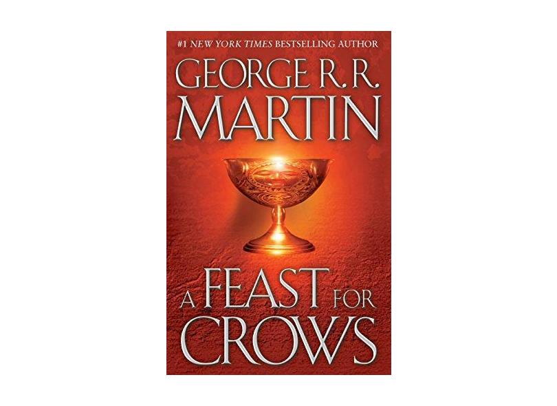 A Feast for Crows: A Song of Ice and Fire 4 - George R. R. Martin - 9780553801507